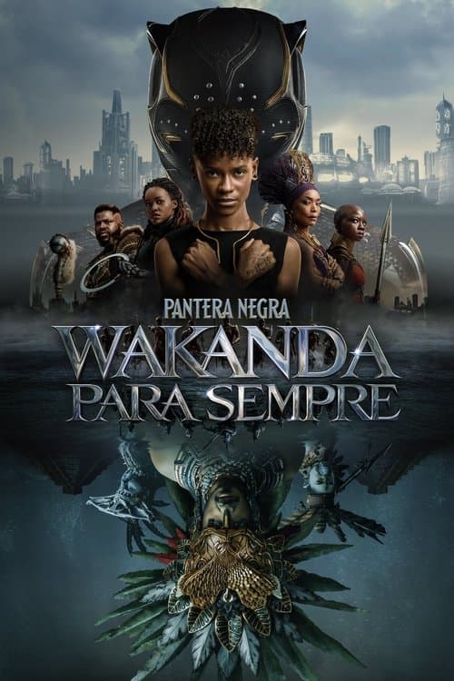 Pantera Negra: Wakanda para Sempre poster