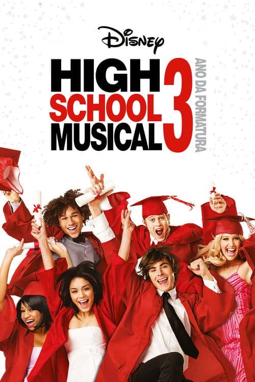 High School Musical 3: Ano da Formatura poster