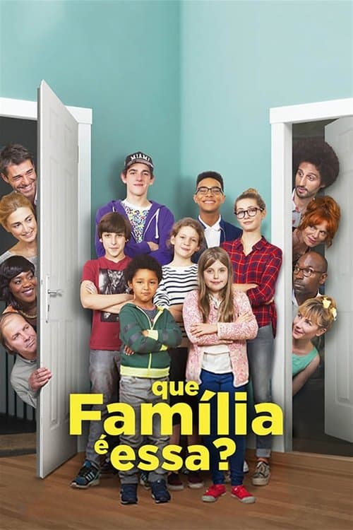 Que Família é Essa? poster