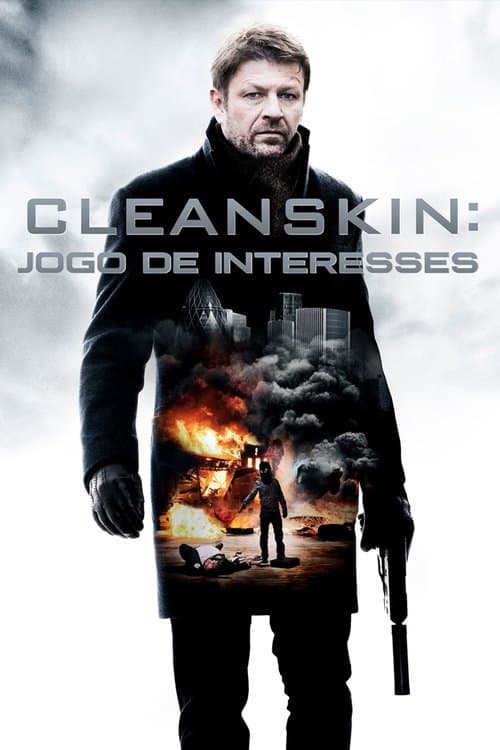 Cleanskin: Jogo de Interesses poster