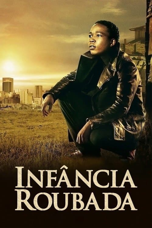 Infância Roubada poster