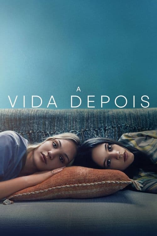 A Vida Depois poster