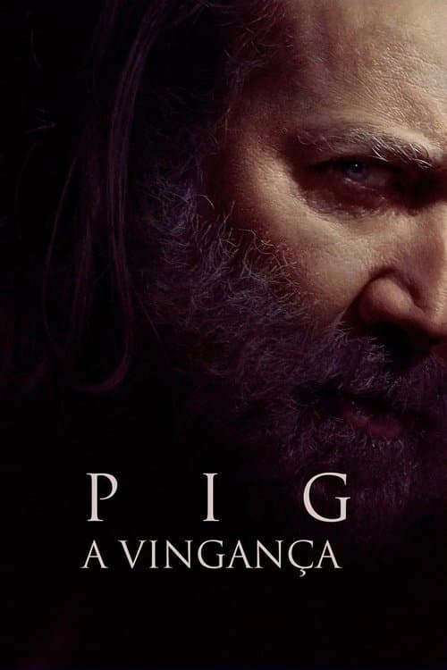 Pig: A Vingança poster