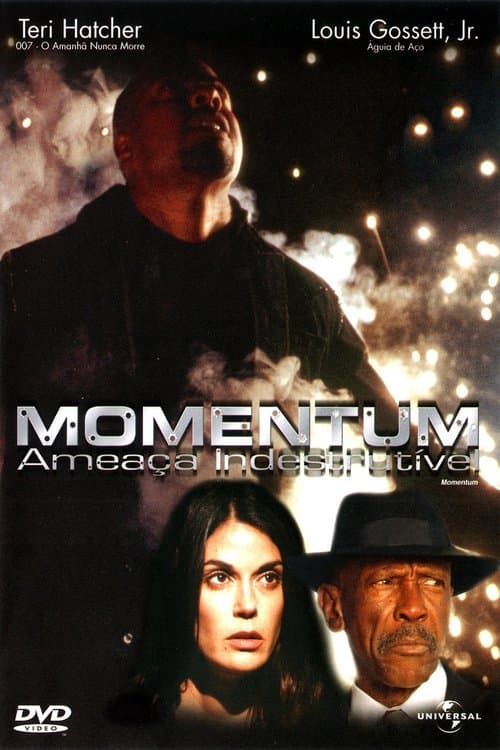 Momentum: Ameaça Indestrutivel poster