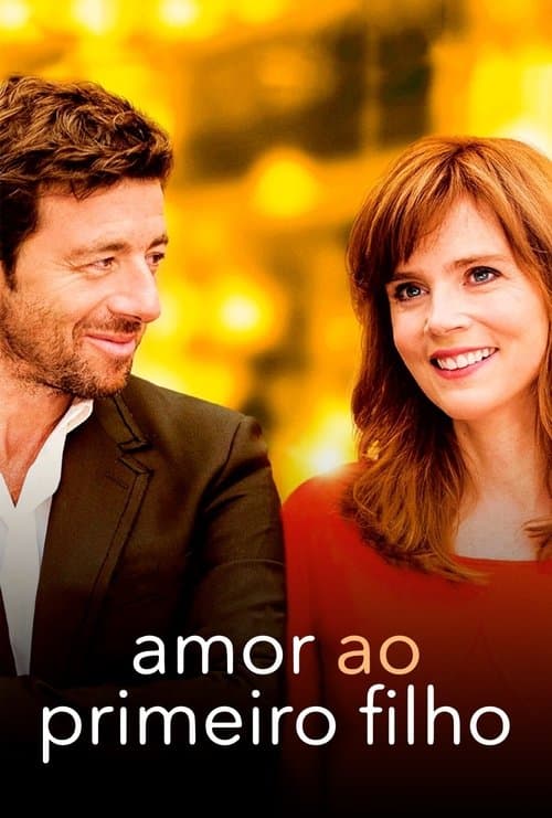 Amor ao Primeiro Filho poster