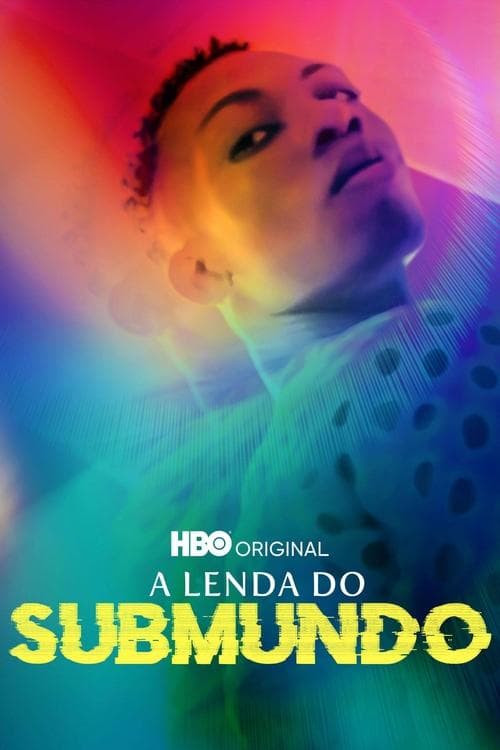 A Lenda do Submundo poster