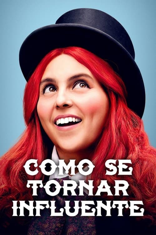 Como Se Tornar Influente poster