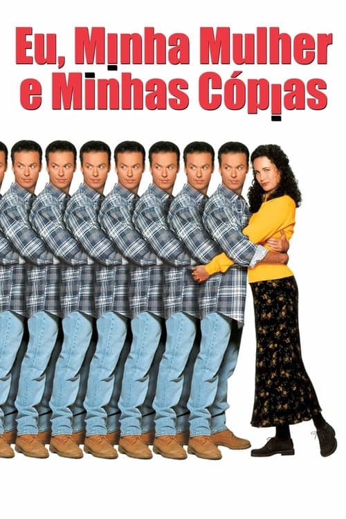 Eu, Minha Mulher e Minhas Cópias poster