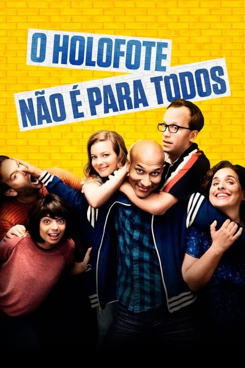 O Holofote Não é para Todos poster