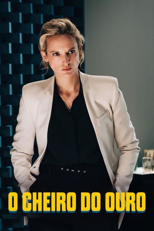 O Cheiro do Ouro poster