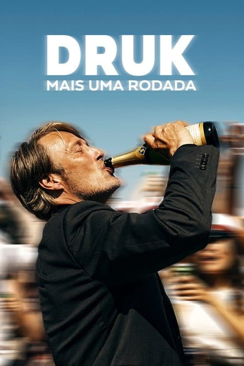 Druk: Mais uma Rodada poster