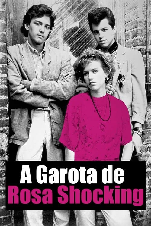 A Garota de Rosa Shocking poster