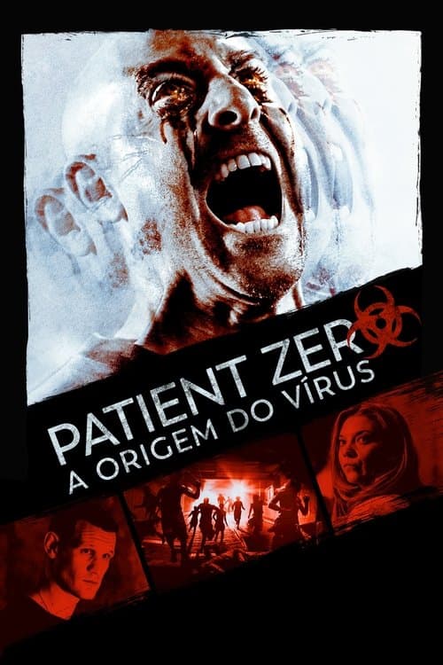 Paciente Zero: A Origem Do Vírus poster