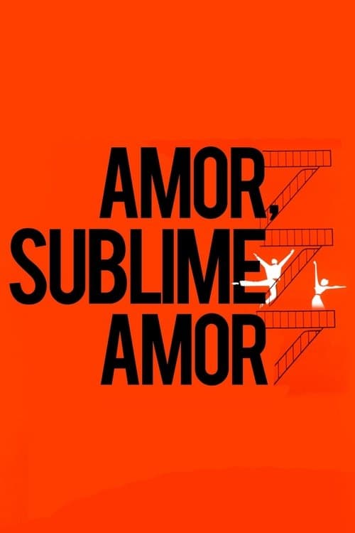Amor, Sublime Amor poster