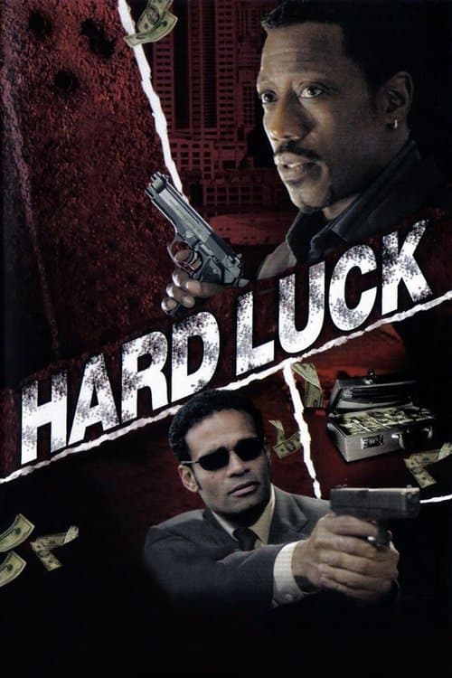 Hard Luck - Jogo Sujo poster