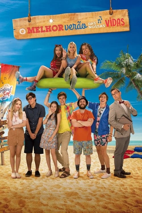 O Melhor Verão das Nossas Vidas poster