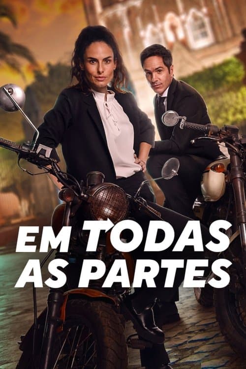 Em Todas as Partes poster