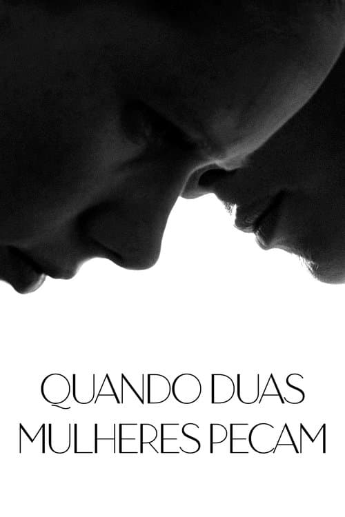 Quando Duas Mulheres Pecam poster