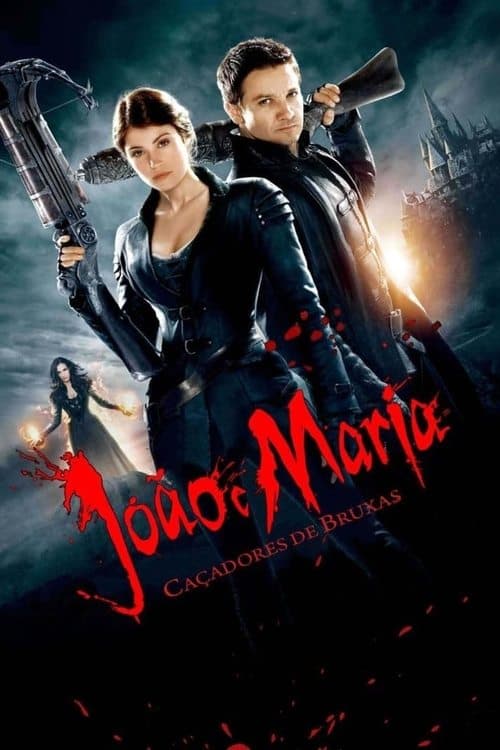 João e Maria: Caçadores de Bruxas poster