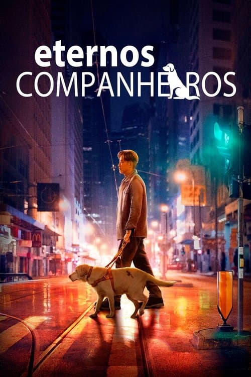 Eternos Companheiros poster