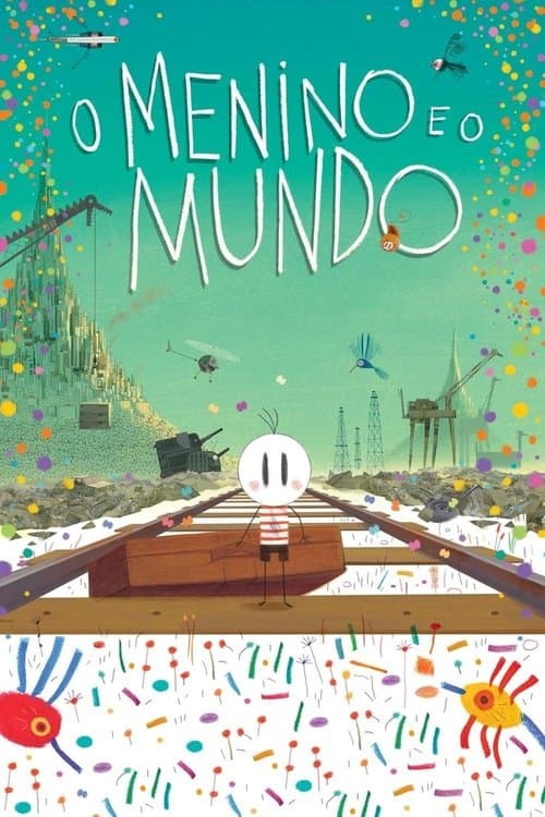 O Menino e o Mundo poster