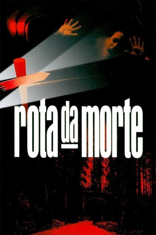 Rota da Morte poster
