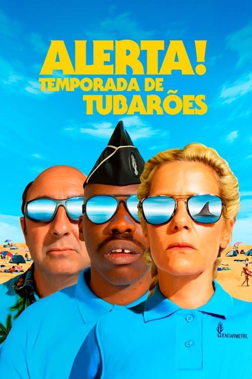Alerta! Temporada de Tubarões poster