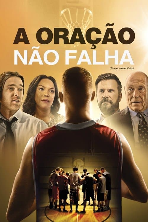 A Oração Não Falha poster