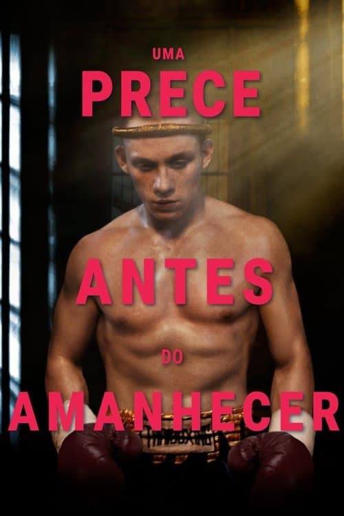 Uma Prece Antes do Amanhecer poster