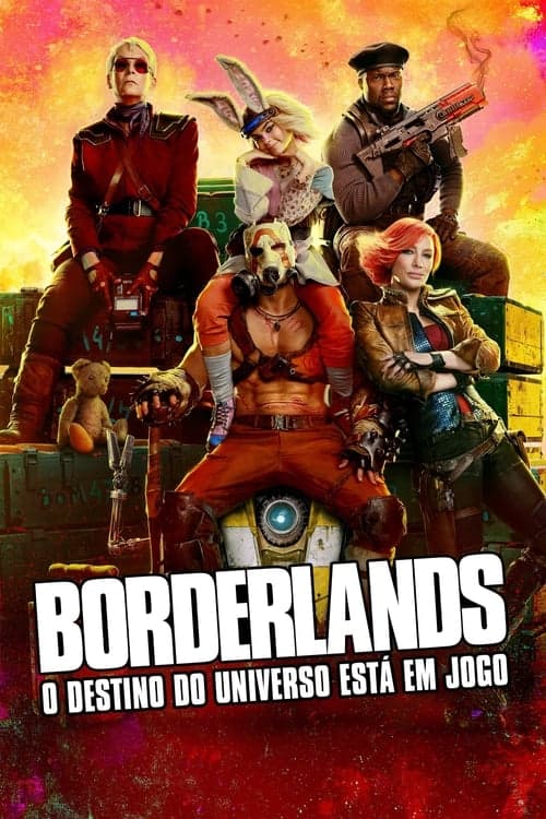 Borderlands: O Destino do Universo Está em Jogo poster