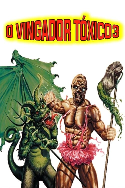 O Vingador Tóxico 3 poster
