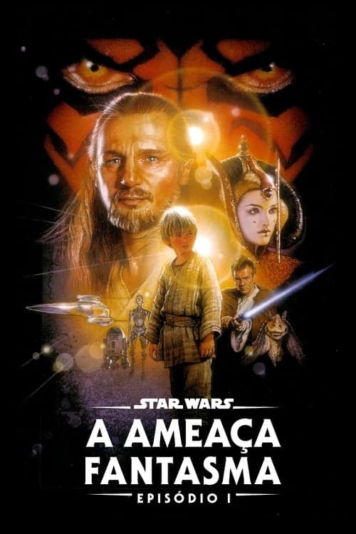 Star Wars: Episódio I - A Ameaça Fantasma poster