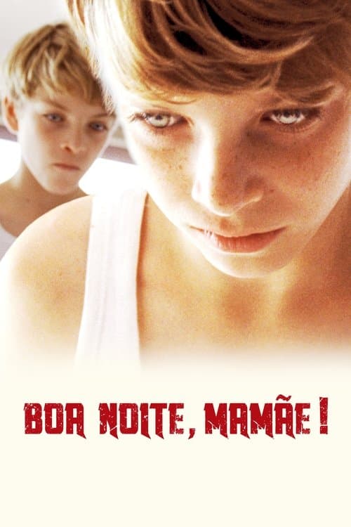 Boa Noite, Mamãe! poster