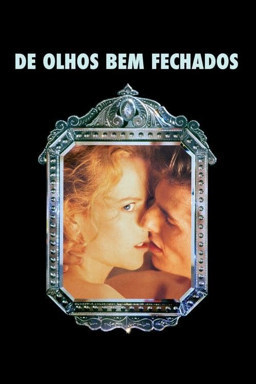 De Olhos Bem Fechados poster