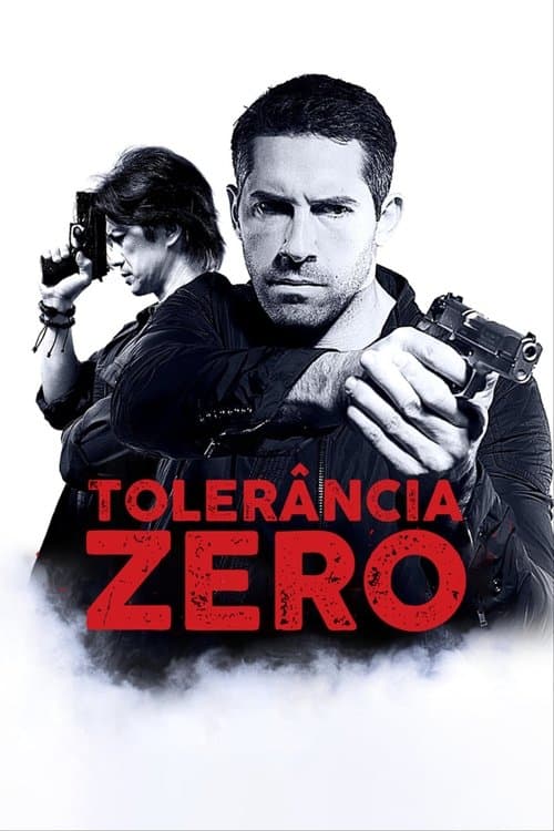 Tolerância Zero poster