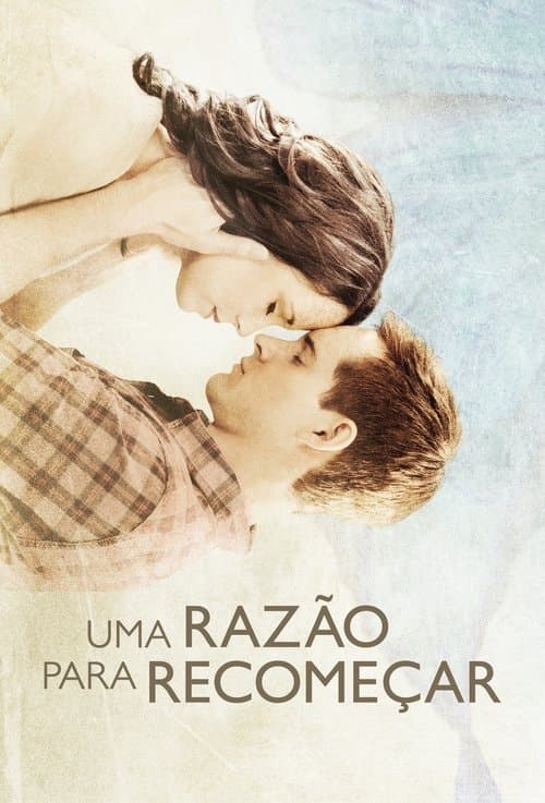 Uma Razão para Recomeçar poster