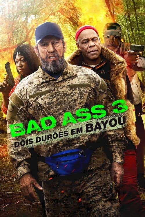 Bad Ass 3: Dois Durões em Bayou poster