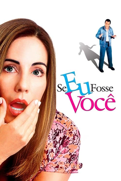 Se Eu Fosse Você poster