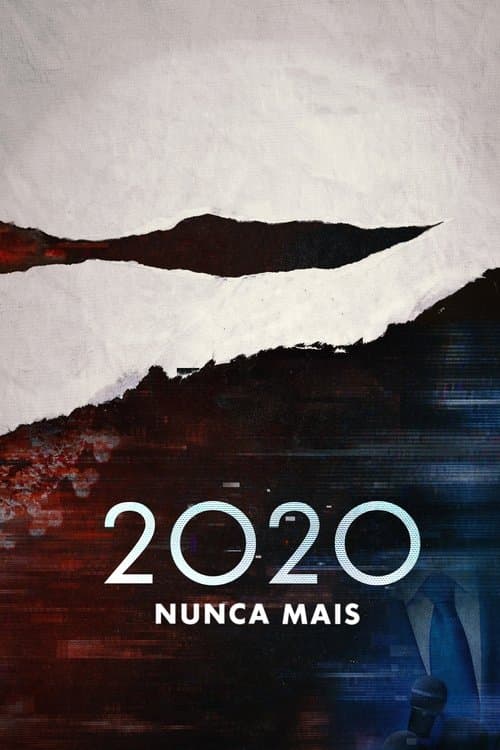 2020 Nunca Mais poster