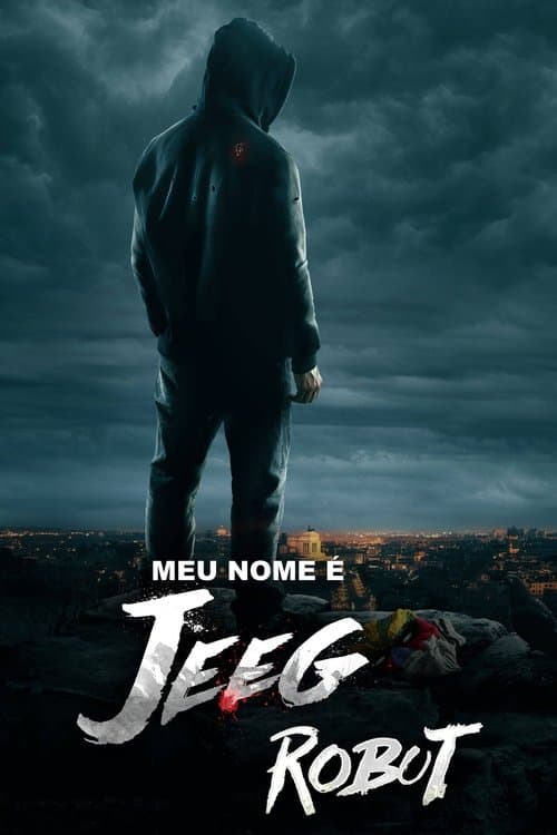 Meu Nome é Jeeg Robot poster