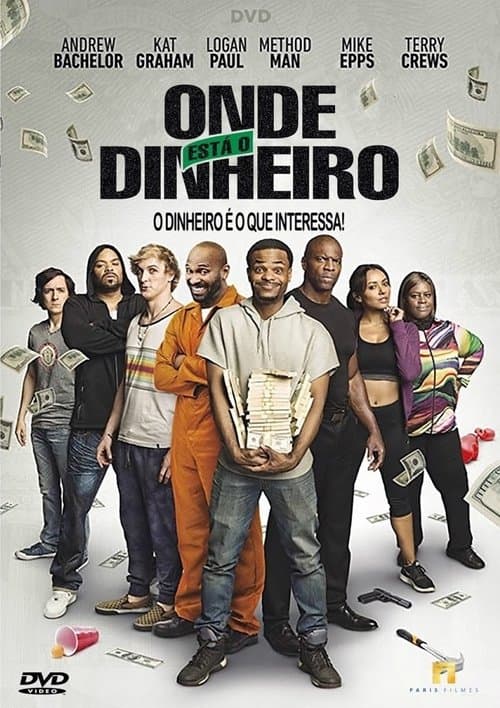 Onde Está o Dinheiro poster