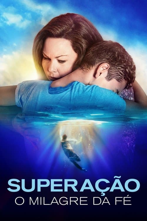 Superação: O Milagre da Fé poster