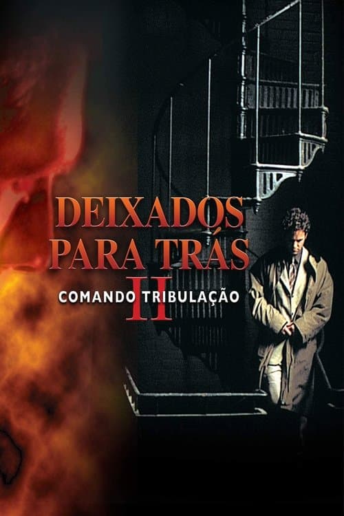 Deixados para Trás 2: Comando Tribulação poster
