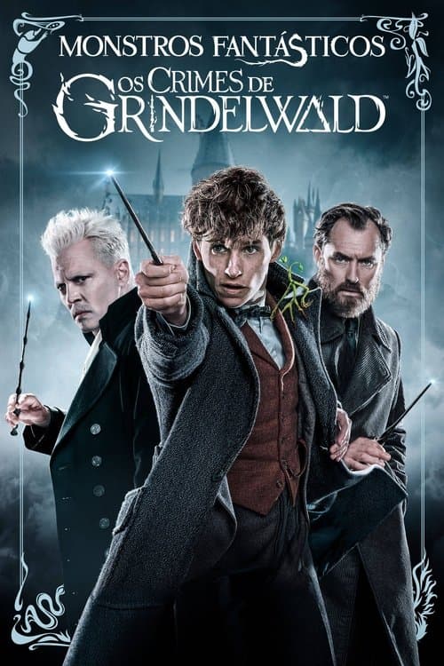 Animais Fantásticos: Os Crimes de Grindelwald poster