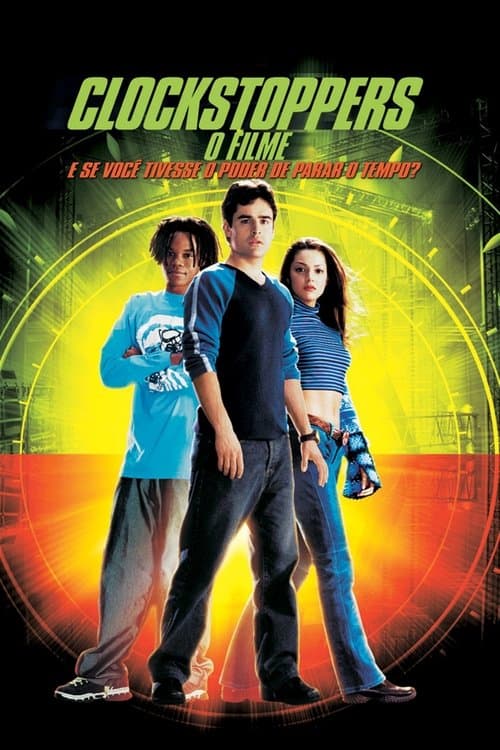 Clockstoppers - O Filme poster