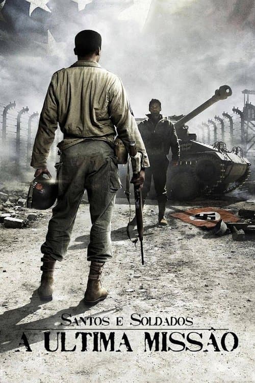 Santos e Soldados: A Ultima Missão poster