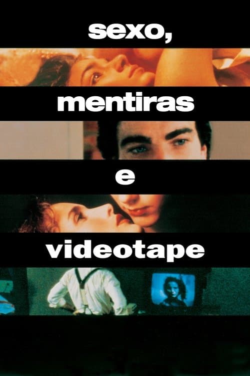 Sexo, Mentiras e Videotape poster