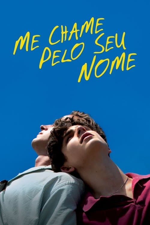Me Chame Pelo Seu Nome poster