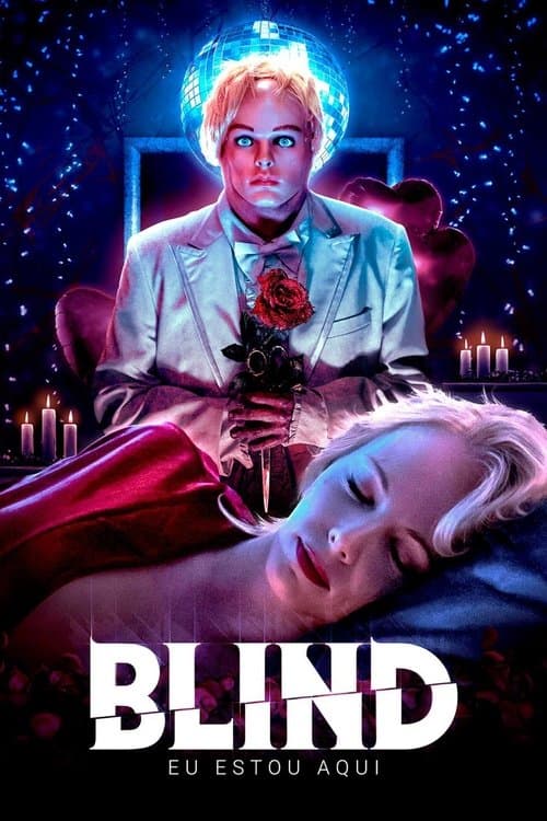 Blind – Eu Estou Aqui poster