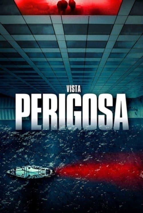 Vista Perigosa poster